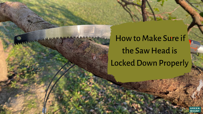 How to Make Sure if the Saw Head is Locked Down Properly / GREEN MOUNT